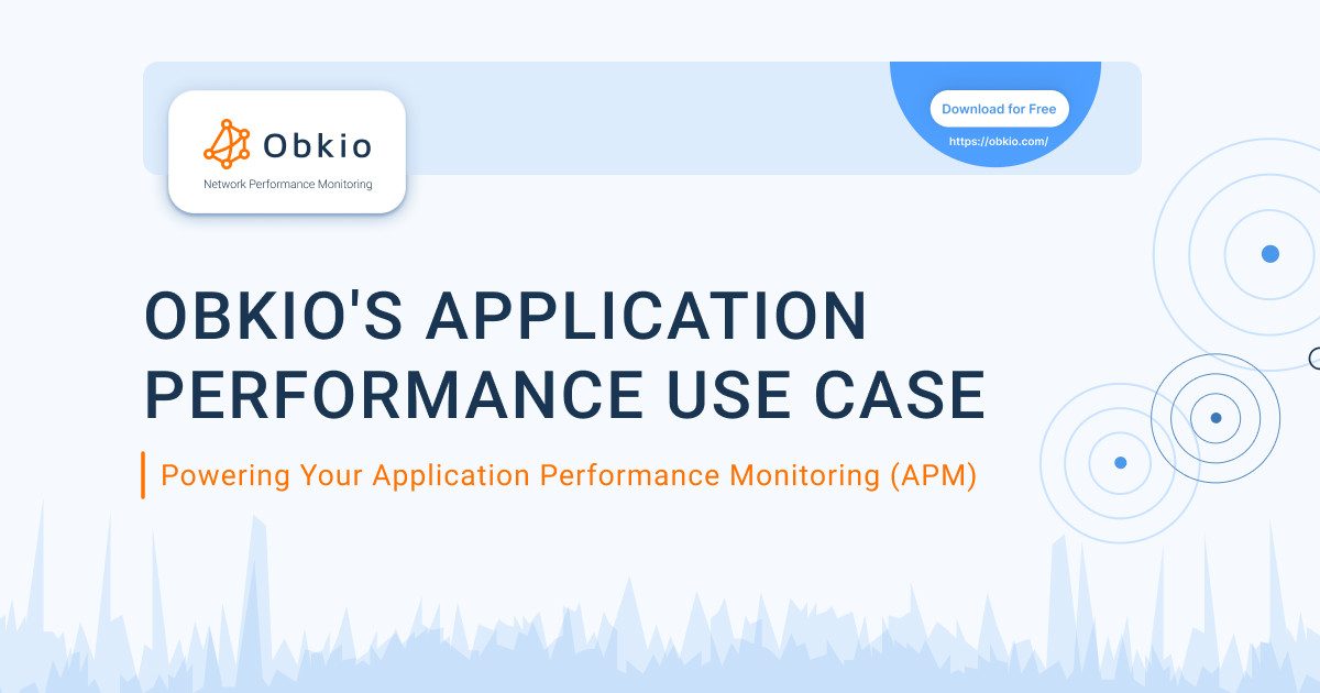 Application Performance Monitoring (APM) Use Case