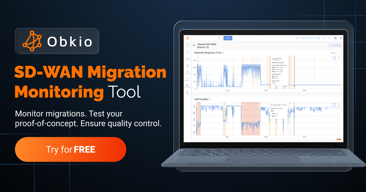 SD-WAN Migration Monitoring