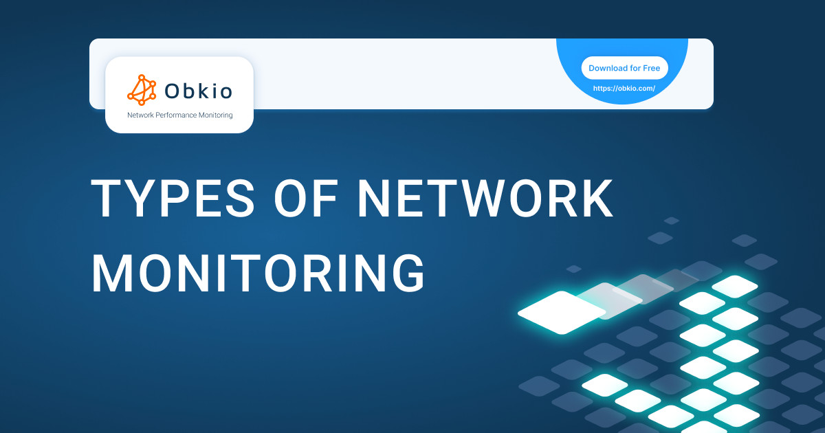 Discovering Types of Network Monitoring Tools: The Guide