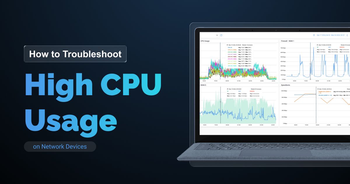How to Troubleshoot High CPU Usage on Network Devices