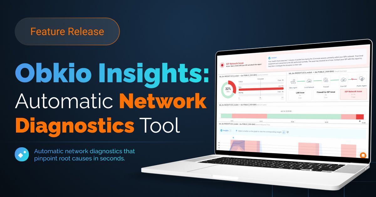 Obkio Insights: Automatic Network Diagnostics (Beta)