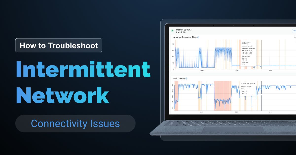 How to Troubleshoot Intermittent Network Connectivity Issues 