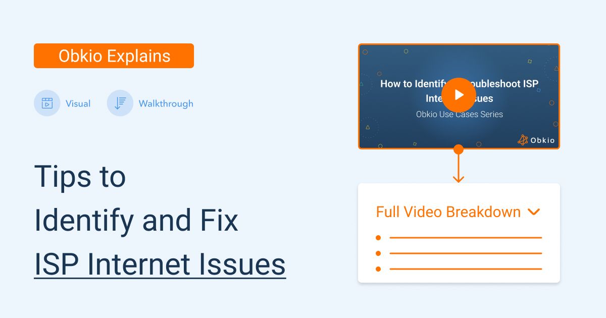 How to Troubleshoot ISP & Internet Issues with Obkio 