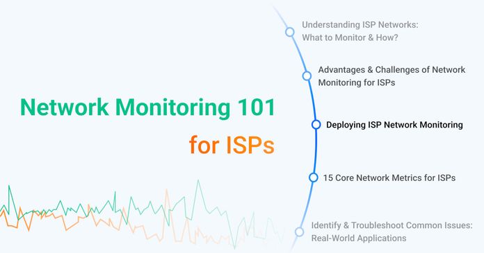 How to Monitor ISP Networks Like a Pro