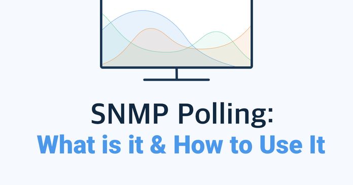 The Power of SNMP Polling: Monitoring Your Network Like a Pro